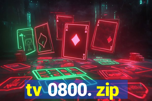 tv 0800. zip